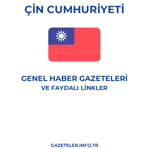 Çin Cumhuriyeti Genel Haber Gazeteleri - Popüler gazetelerin kapakları