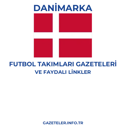 Danimarka Futbol Takimlari Gazeteleri - Popüler gazetelerin kapakları