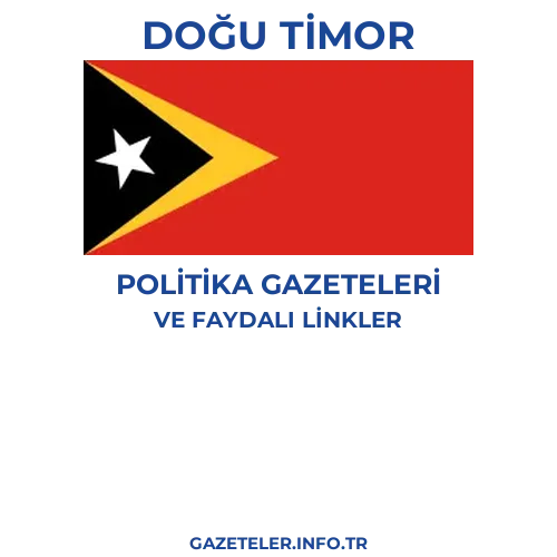 Doğu Timor Politika Gazeteleri - Popüler gazetelerin kapakları