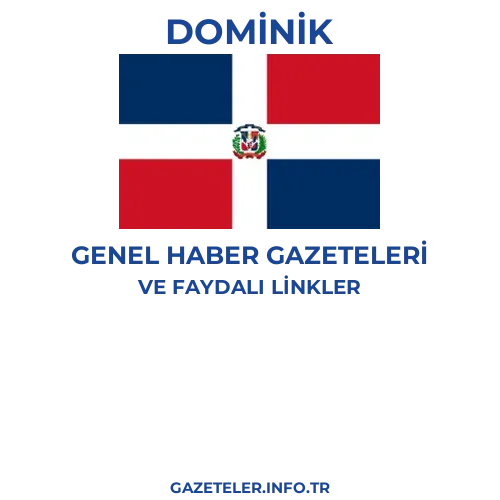 Dominik Genel Haber Gazeteleri - Popüler gazetelerin kapakları