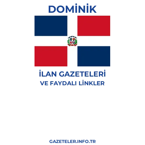 Dominik İlan Gazeteleri - Popüler gazetelerin kapakları