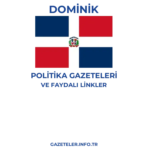 Dominik Politika Gazeteleri - Popüler gazetelerin kapakları