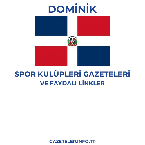 Dominik Spor Kulupleri Gazeteleri - Popüler gazetelerin kapakları