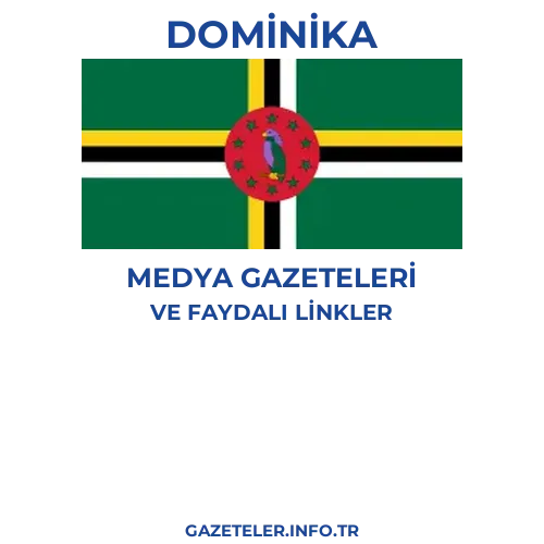 Dominika Medya Gazeteleri - Popüler gazetelerin kapakları