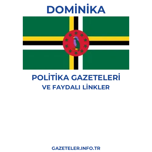 Dominika Politika Gazeteleri - Popüler gazetelerin kapakları