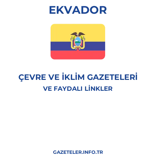 Ekvador Çevre Ve Iklim Gazeteleri - Popüler gazetelerin kapakları