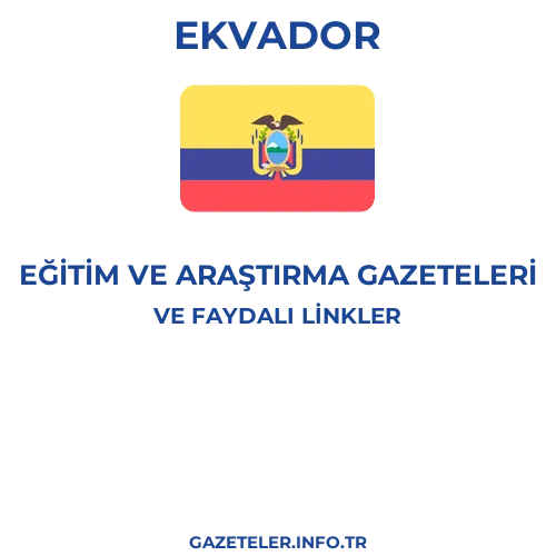 Ekvador Eğitim Ve Araştırma Gazeteleri - Popüler gazetelerin kapakları