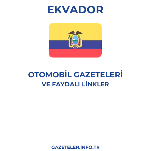 Ekvador Otomobil Gazeteleri - Popüler gazetelerin kapakları