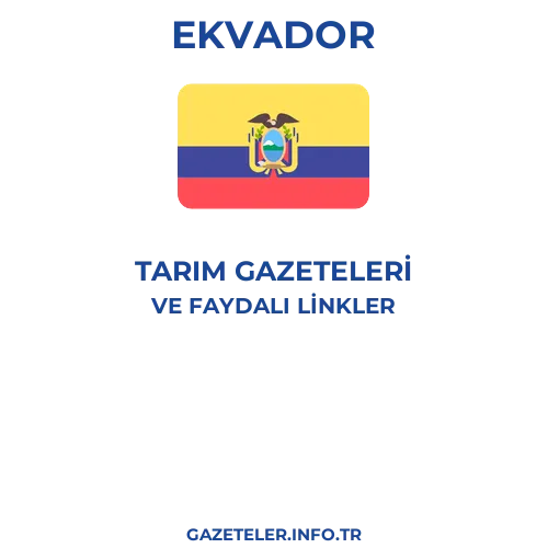 Ekvador Tarım Gazeteleri - Popüler gazetelerin kapakları