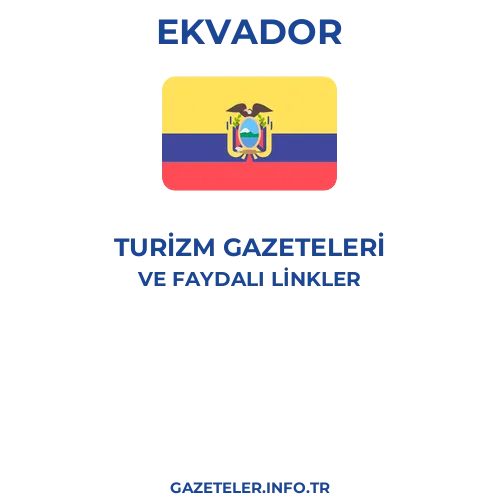 Ekvador Turizm Gazeteleri - Popüler gazetelerin kapakları