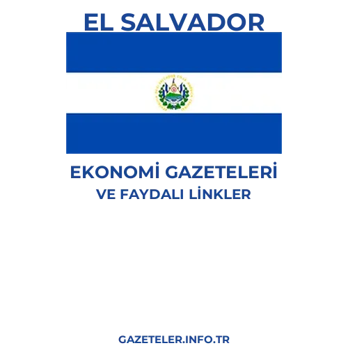 El Salvador Ekonomi Gazeteleri - Popüler gazetelerin kapakları