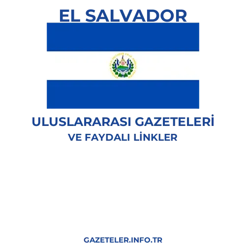 El Salvador Uluslararası Gazeteleri - Popüler gazetelerin kapakları