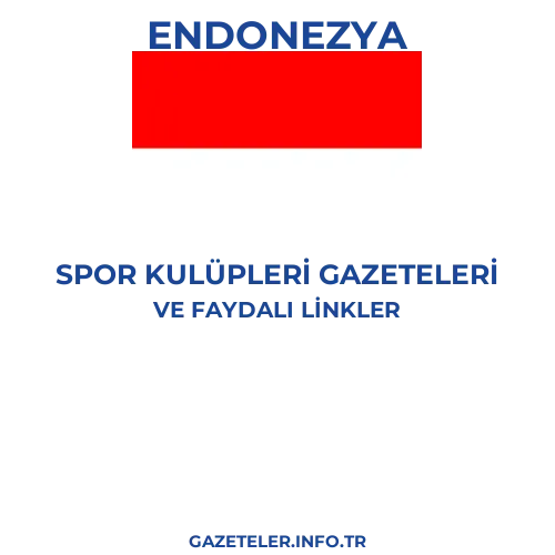 Endonezya Spor Kulupleri Gazeteleri - Popüler gazetelerin kapakları