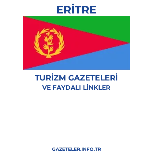 Eritre Turizm Gazeteleri - Popüler gazetelerin kapakları