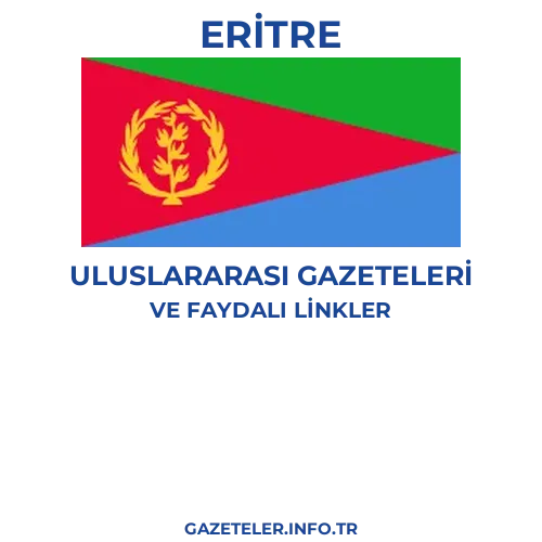 Eritre Uluslararası Gazeteleri - Popüler gazetelerin kapakları