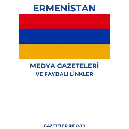 Ermenistan Medya Gazeteleri - Popüler gazetelerin kapakları