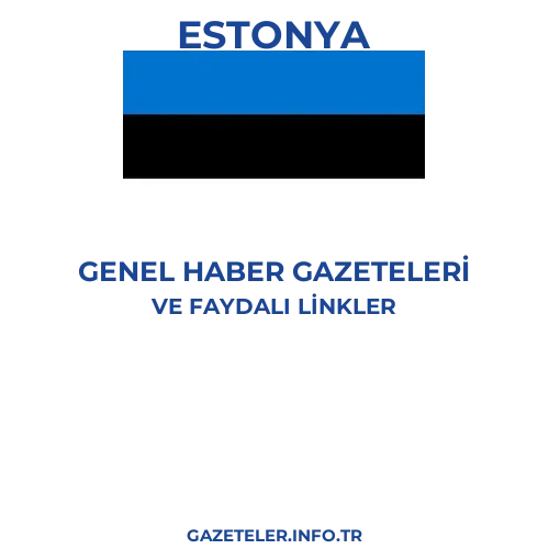 Estonya Genel Haber Gazeteleri - Popüler gazetelerin kapakları