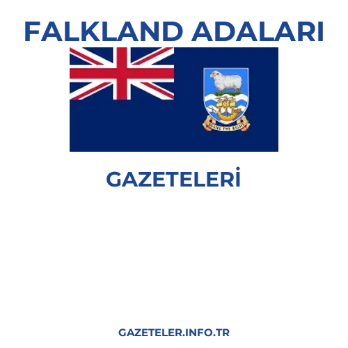 Falkland Adaları Genel Gazeteleri - Popüler gazetelerin kapakları