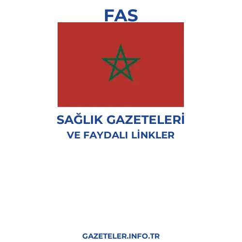 Fas Sağlık Gazeteleri - Popüler gazetelerin kapakları