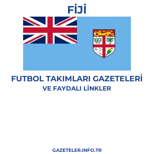 Fiji Futbol Takimlari Gazeteleri - Popüler gazetelerin kapakları