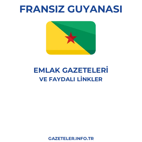 Fransız Guyanası Emlak Gazeteleri - Popüler gazetelerin kapakları