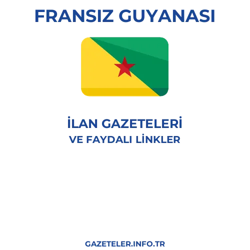 Fransız Guyanası İlan Gazeteleri - Popüler gazetelerin kapakları