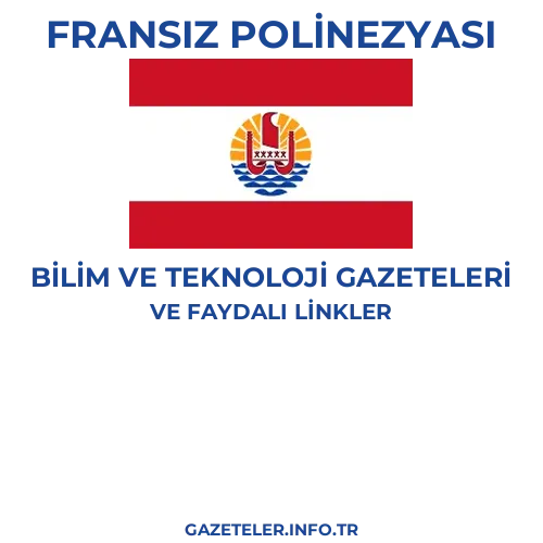 Fransız Polinezyası Bilim Ve Teknoloji Gazeteleri - Popüler gazetelerin kapakları