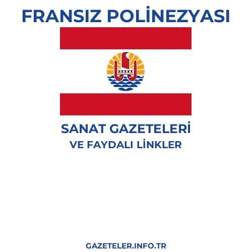 Fransız Polinezyası Sanat Gazeteleri - Popüler gazetelerin kapakları