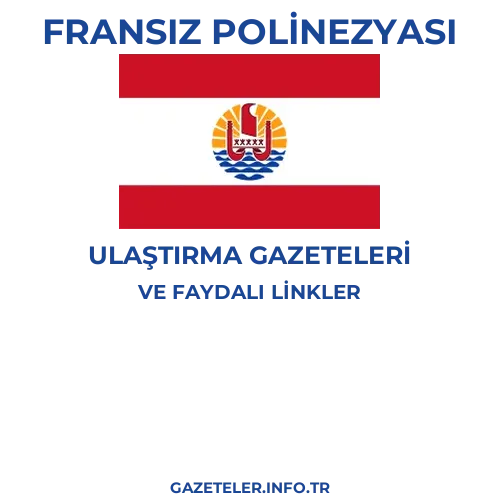 Fransız Polinezyası Ulaştırma Gazeteleri - Popüler gazetelerin kapakları