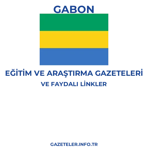 Gabon Eğitim Ve Araştırma Gazeteleri - Popüler gazetelerin kapakları