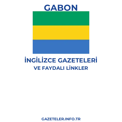 Gabon İngilizce Gazeteleri - Popüler gazetelerin kapakları