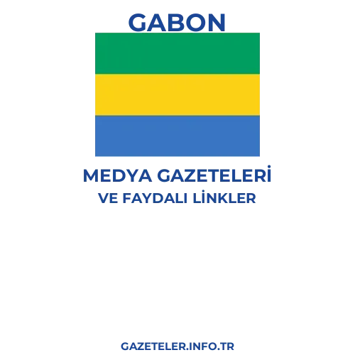 Gabon Medya Gazeteleri - Popüler gazetelerin kapakları