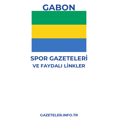 Gabon Spor Gazeteleri - Popüler gazetelerin kapakları