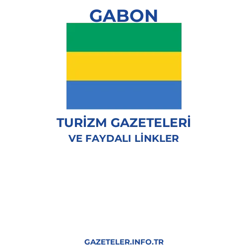 Gabon Turizm Gazeteleri - Popüler gazetelerin kapakları