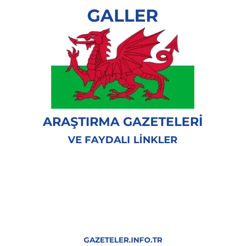 Galler Araştırma Gazeteleri - Popüler gazetelerin kapakları