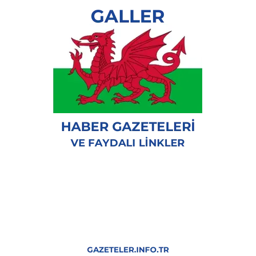 Galler Haber Gazeteleri - Popüler gazetelerin kapakları