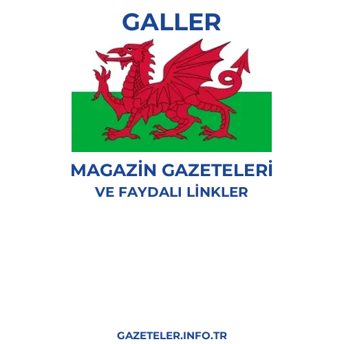 Galler Magazin Gazeteleri - Popüler gazetelerin kapakları