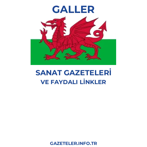 Galler Sanat Gazeteleri - Popüler gazetelerin kapakları