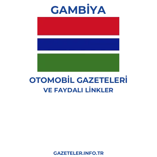 Gambiya Otomobil Gazeteleri - Popüler gazetelerin kapakları