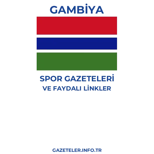 Gambiya Spor Gazeteleri - Popüler gazetelerin kapakları