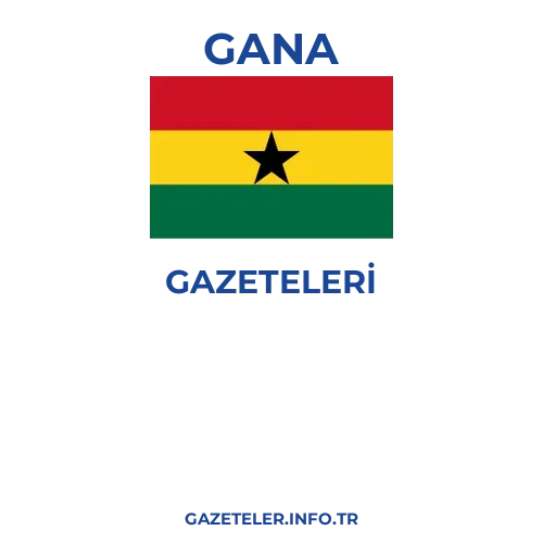 Gana Genel Gazeteleri - Popüler gazetelerin kapakları