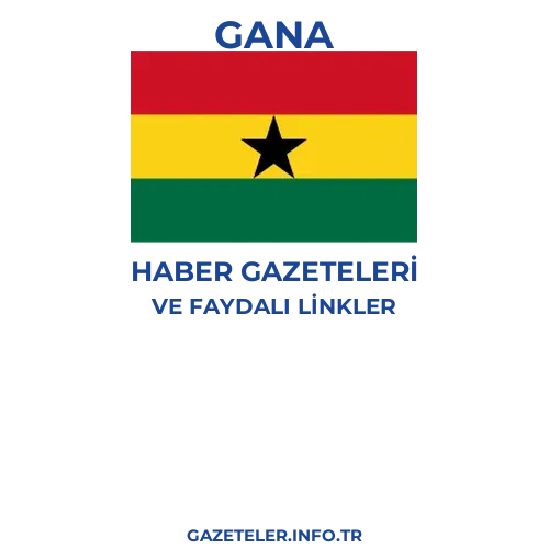 Gana Haber Gazeteleri - Popüler gazetelerin kapakları