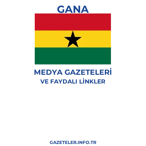 Gana Medya Gazeteleri - Popüler gazetelerin kapakları