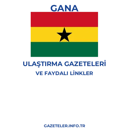 Gana Ulaştırma Gazeteleri - Popüler gazetelerin kapakları