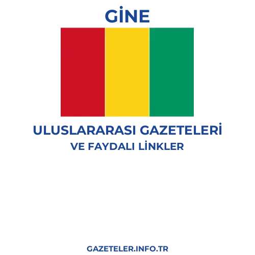 Gine Uluslararası Gazeteleri - Popüler gazetelerin kapakları