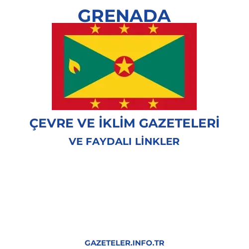 Grenada Çevre Ve Iklim Gazeteleri - Popüler gazetelerin kapakları