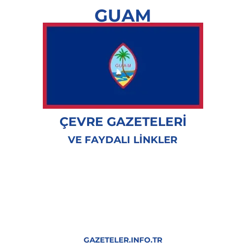 Guam Çevre Gazeteleri - Popüler gazetelerin kapakları