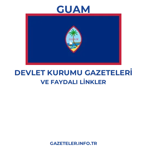 Guam Devlet Kurumu Gazeteleri - Popüler gazetelerin kapakları