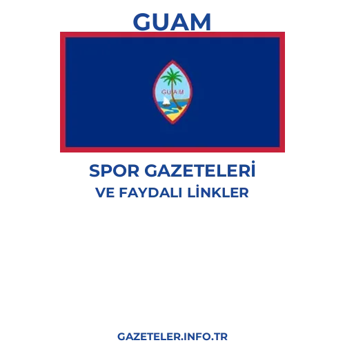 Guam Spor Gazeteleri - Popüler gazetelerin kapakları