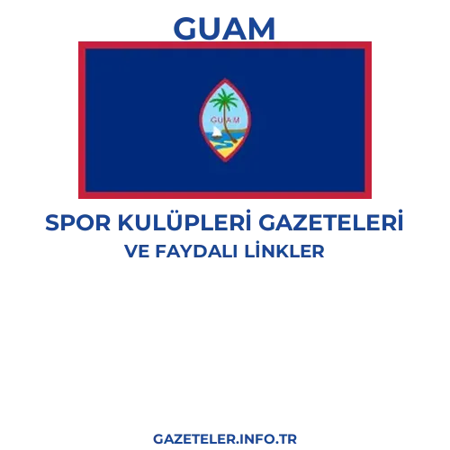 Guam Spor Kulupleri Gazeteleri - Popüler gazetelerin kapakları